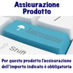 Assicurazione prodotto (23€)